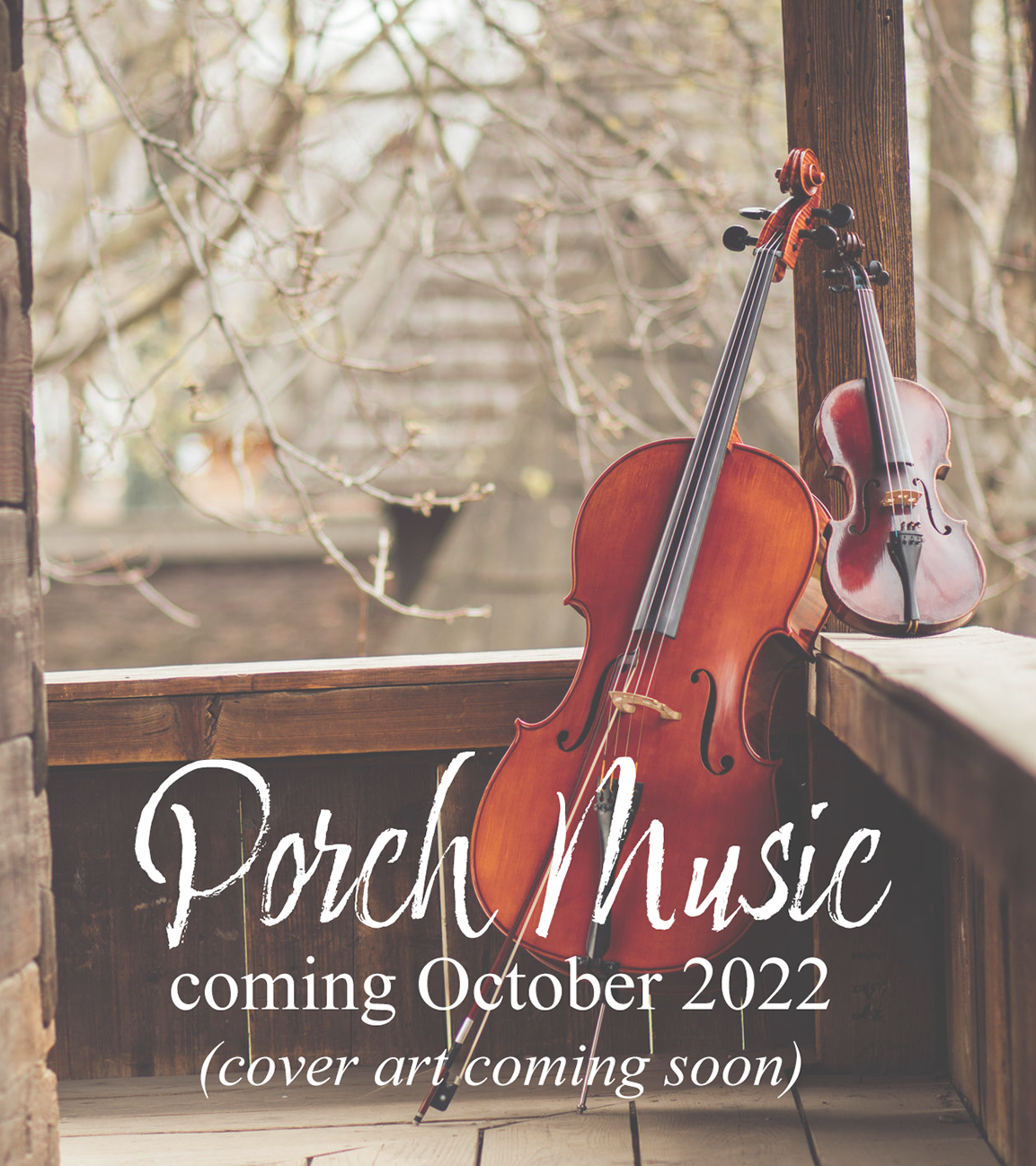 Porch Music - coming soon!
